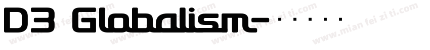 D3 Globalism字体转换